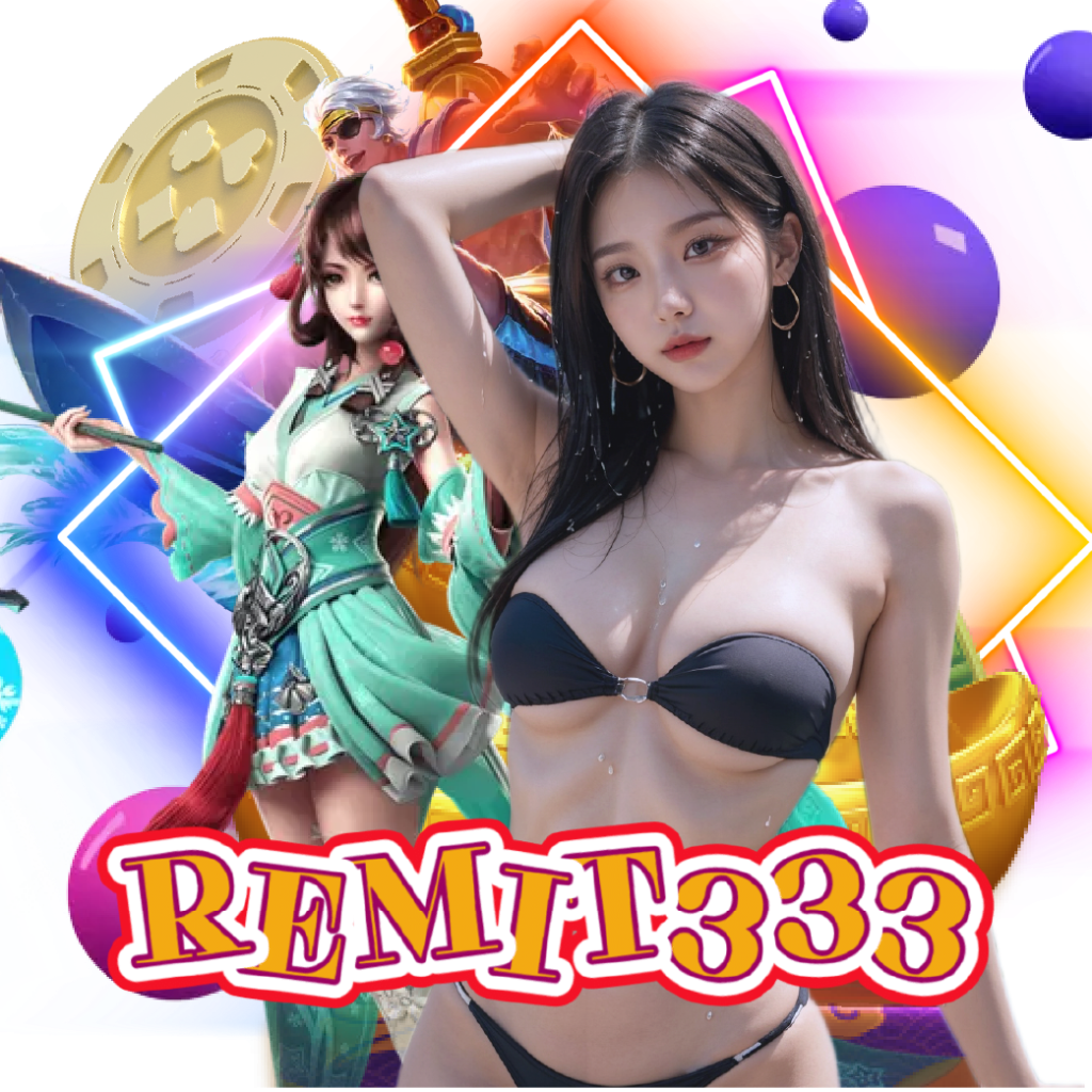 remit333 สล็อตออนไลน์