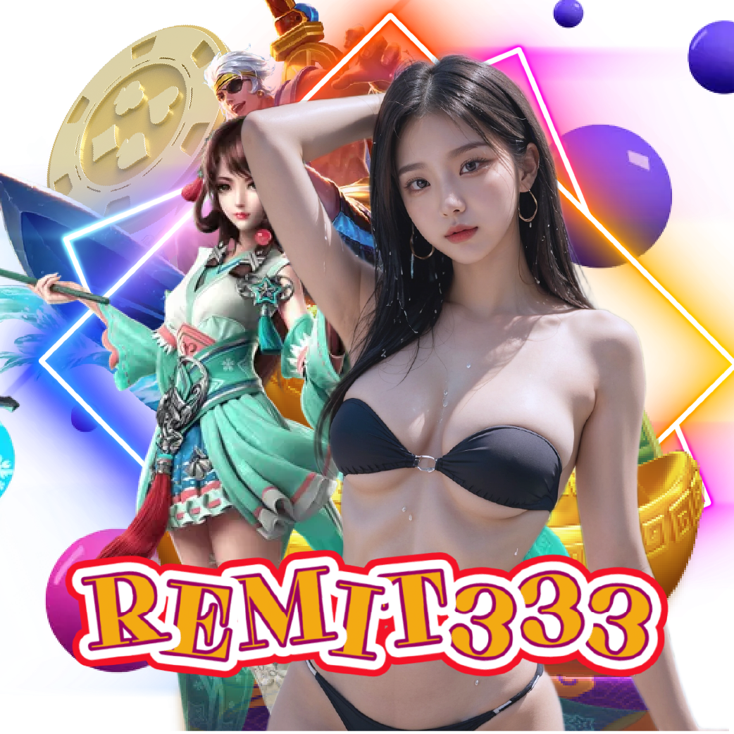 remit333 สล็อตออนไลน์